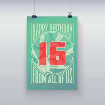Vintage retro poster. Birthday greeting, sixteen years, vector banner.