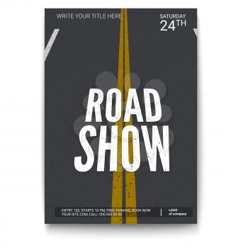 Poster design for fury road show, isolated on white backdrop. Vector template of poster, design layout for brochure, banner, flyer. Mock-up of event with text template, A4 size