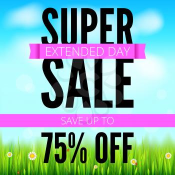 Summer selling ad banner, vintage text design. Holiday discounts. Save up to seventy five percent super sale background with green field, white clouds and blue sky. Template for shopping, advertising.