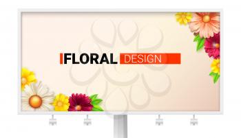 Floral design for billboard. Card with spring, summer flowers. Decorative summer, spring style with daisies, chrysanthemums. Composition with gerberas, chamomile. Vector template, 3D illustration.