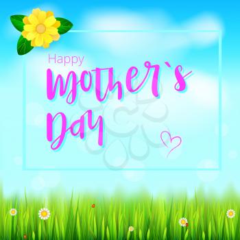Happy mother day. Realistic greeting banner for your congratulations cards on spring backdrop with flowers, green grass, blue sky and clouds. Congratulation for beloved mother Ready for your design
