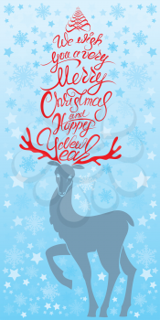 Holiday card with reindeer and handwritten calligraphic text We wish you a very Merry Christmas and Happy New Year.