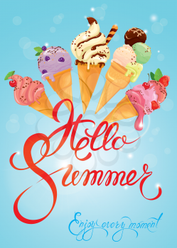 Greeting card with ice cream cones on blue background. Calligraphic handdrawn text Hello Summer, Enjoy every moment. Seasonal summer, vacations or travel design.