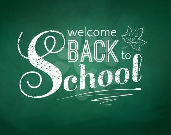 Back to school typographical background with green chalkboard texture. Vector illustration.