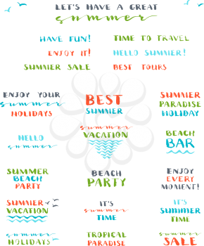 Hello Summer! Best Tours. Have Fun! Enjoy It! Summer Beach Party. Summer Time. Summer Sale. Enjoy Summer Holidays. Summer Vacation. Tropical Paradise.