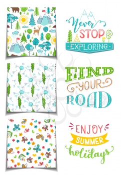 Hand drawn lettering and seamless patterns for your design. With love to nature. Never stop exploring. Find your road. Enjoy summer holidays.