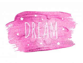 Believe Word with Stars  on Pink Brush Paint. Vector Illustration EPS10