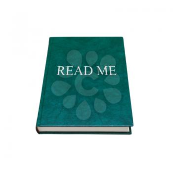 Read me. Manual book with dark green leather cover isolated on white background