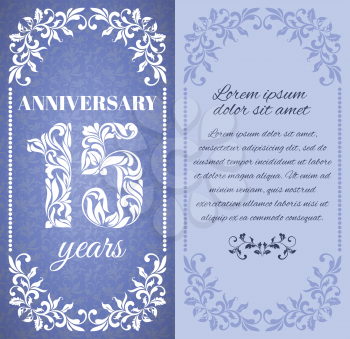 Luxury template with floral frame and a decorative pattern for the 15 years anniversary. There is a place for text