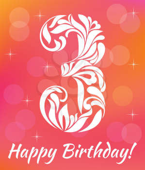 Bright Greeting card Invitation Template. Celebrating 3 years birthday. Decorative Font with swirls and floral elements.
