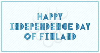 Happy Independence Day of Finland. Trendy geometric font on a strip white background 