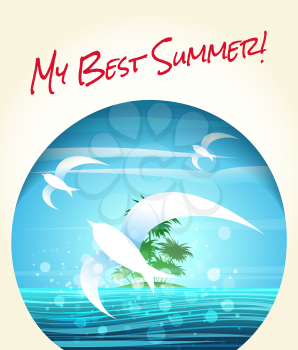 Summer or vacation theme poster. Tropical seascape with flying seagulls and lettering My Best Summer!. Free font Rock Salt used.