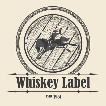Old Whiskey label with Barrel and Rodeo cowboy riding wild horse. Vector illustration.