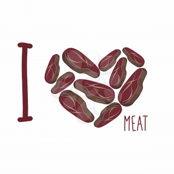 I love meat. Heart symbol steaks. Pieces of fried pork or beef. Vector illustration of a meal.
