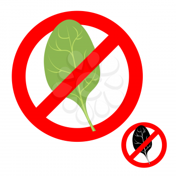Stop ban spinach. Prohibited greens salad. Strikethrough green spinach leaf. Emblem against vegetarianism. Red prohibition sign. 
