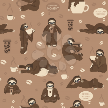Sloths drink coffee seamless pattern. Funny cartoon animals in different postures set. Vector illustration