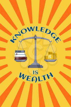 Motivational education poster. Knowledge is wealth. Over sunburst background