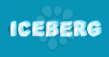 Iceberg word. Letters of ice. Cold lettring. Transparent blue typography
