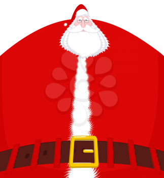 Santa Claus large and belt. Huge Christmas grandfather. Enormous Santa with beard in red suit. Illustration for new year

