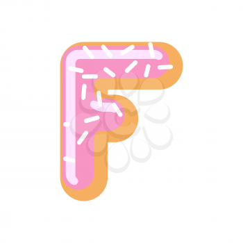 Letter F donut font. Doughnut alphabet. Sweet lettering. candy ABC sign

