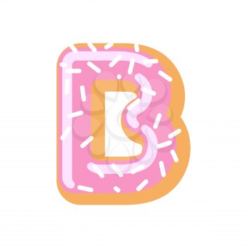 Letter B donut font. Doughnut alphabet. Sweet lettering. candy ABC sign
