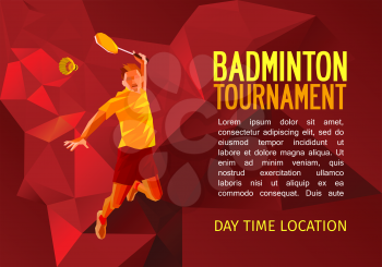 Professional badminton player, tournament flyer design, vector illustration with empty space for poster, banner, web. Unusual colorful triangle shape. Geometric polygonal shades of red background.
