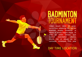 Professional badminton player, tournament flyer design, vector illustration with empty space for poster, banner, web. Geometric polygonal shades of red background.