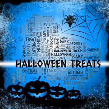 Halloween Treats Meaning Spooky Luxuries And Candies