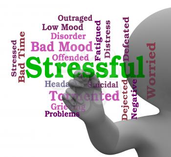 Stressful Word Meaning Pressure Overload 3d Rendering