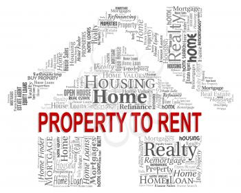 Property To Rent Indicating Real Estate And Rented