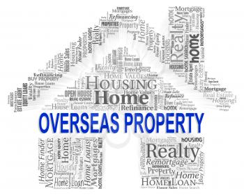 Overseas Property Indicating Abroad House And Homes