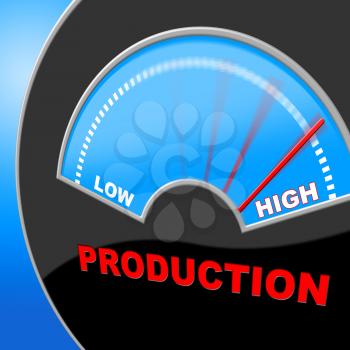 High Production Meaning Made In And Industry