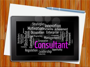 Consultant Word Representing Experts Consultants And Adviser Tablet