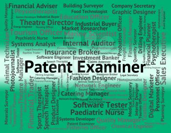 Patent Examiner Representing Performing Right And Inspector