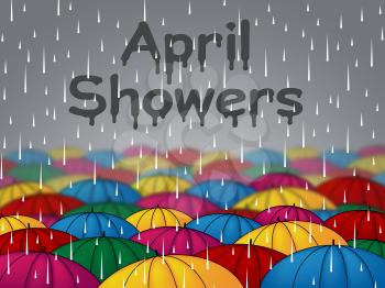 April Showers Indicating Rain Rained And Parasols