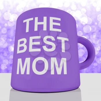 The Best Mom Mug With Bokeh Background Showing Loving Mother