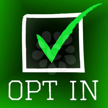 Opt In Meaning Tick Symbol And Pass