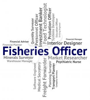 Fisheries Officer Representing Recruitment Fishery And Occupations