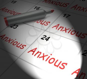 Anxious Calendar Displaying Worried Tense And Uneasy