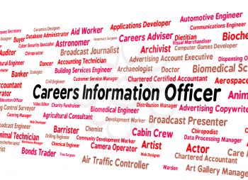 Careers Information Officer Indicating Occupations Support And Help