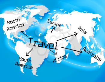 Worldwide Travel Meaning Touring Globalization And Globally