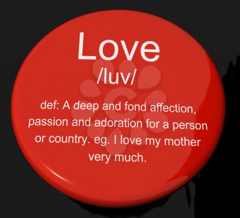 Love Definition Button Shows Loving Valentines And Affection