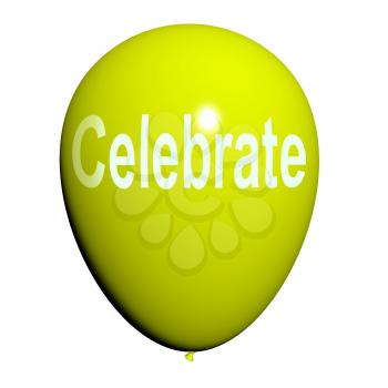 Celebrate Balloon Meaning Events Parties and Celebrations
