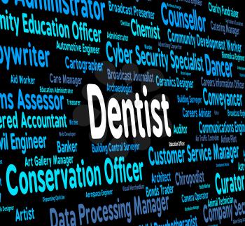 Dentist Job Indicating Dental Surgeons And Words