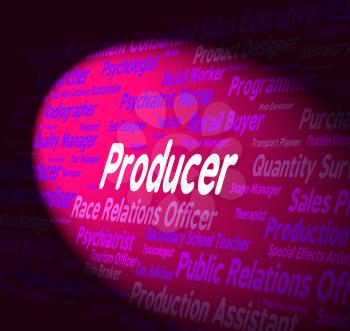 Producer Job Indicating Text Work And Occupations