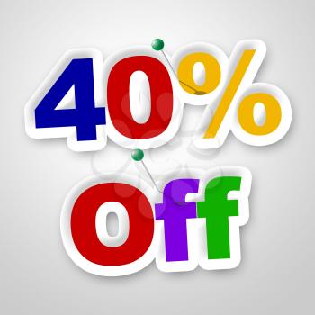 Forty Percent Off Meaning Discount Closeout And Sales