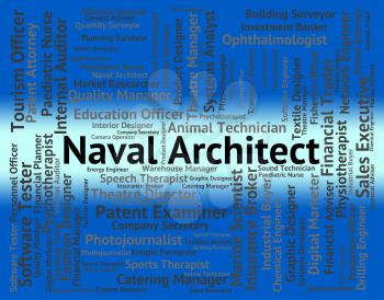 Naval Architect Representing Building Consultant And Architecture