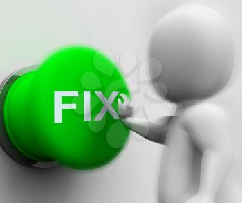 Fix Pressed Showing Repairing Faults And Maintenance