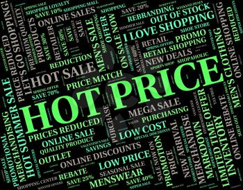 Hot Price Representing Prime Valuation And Rate