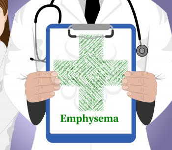 Emphysema Word Representing Pulmonary Malady And Lung
